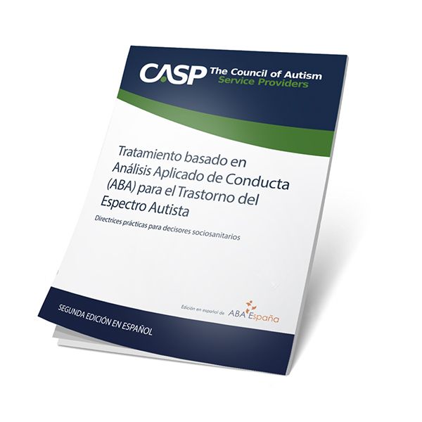 Tratamiento basado en Análisis Aplicado de Conducta para el Trastorno del Espectro Autista: Guía de Práctica Clínica para Decisores Sociosanitarios